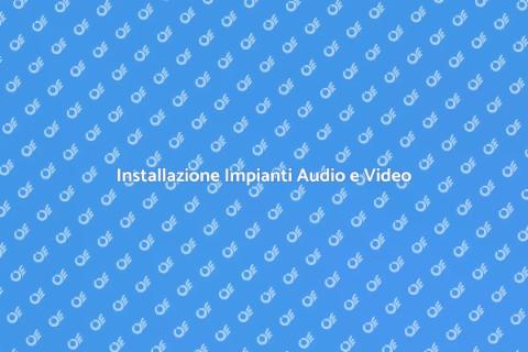 Impianti Audio e Video di Qualità
