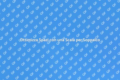 Scala per Soppalco: Spazi Elevati