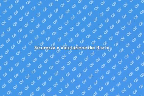 Valutazione dei Rischi per la Sicurezza