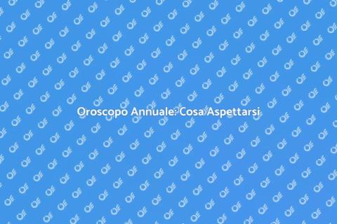 Previsione Astrologica Annuale