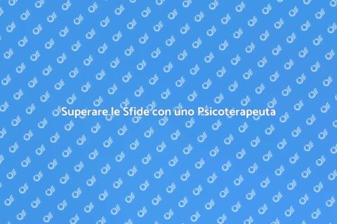 Psicoterapeuta per Sfide Quotidiane