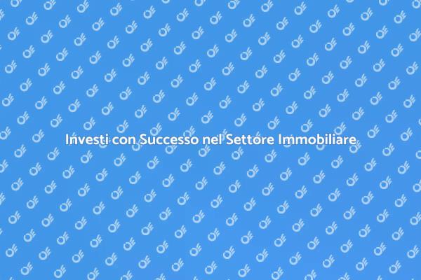 Semplifica il Tuo Investimento Immobiliare