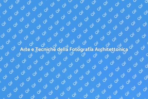 Guida alla Fotografia di Architetture