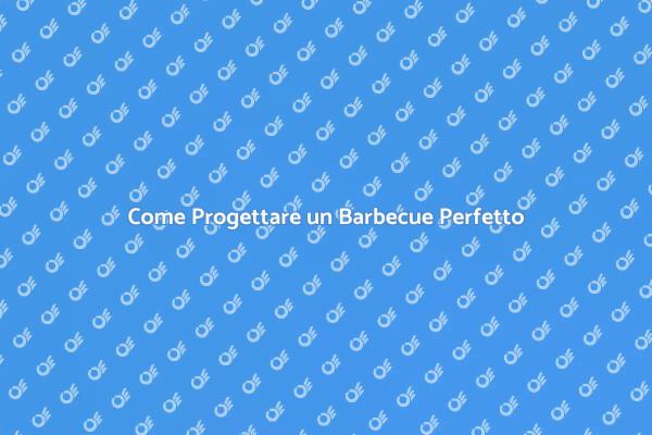 Guida alla Creazione di un Barbecue