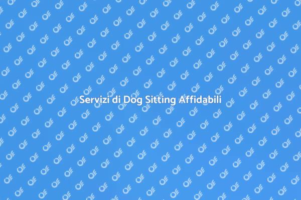 Il Miglior Dog Sitting per Cani