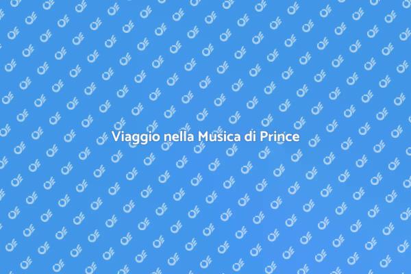 La Leggenda di Prince: Un Tour Musicale