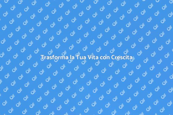 Crescita Personale: Strumenti per Te