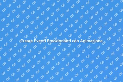 Animazione Eventi Emozionanti