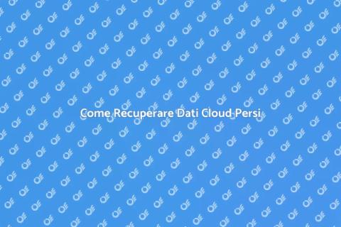 Recupero Dati Cloud Danneggiato