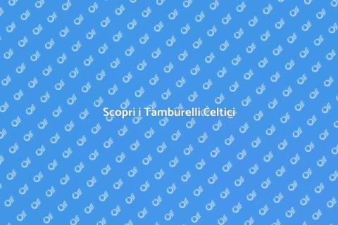 Tamburelli Celtici: Suono Unico