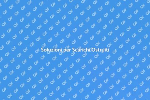 Aprire uno Scarico Ostruito Facile