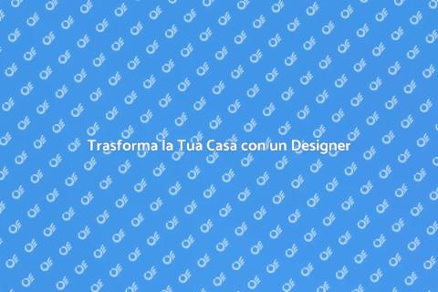 Ingaggiare un Designer di Interni