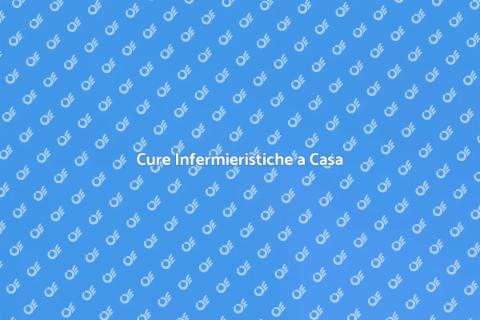 Assistenza Infermieristica Domicilio