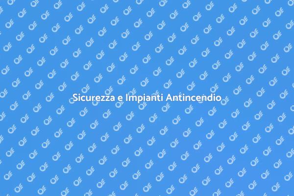 Progettazione Sicura degli Impianti Antincendio