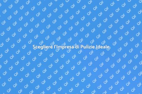 Ingaggiare Impresa di Pulizie Efficace