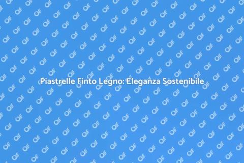 Rivestimento Piastrelle Finto Legno