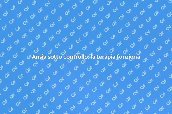 Riconquista la tua vita con la terapia