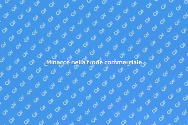 Proteggiti dalla frode commerciale