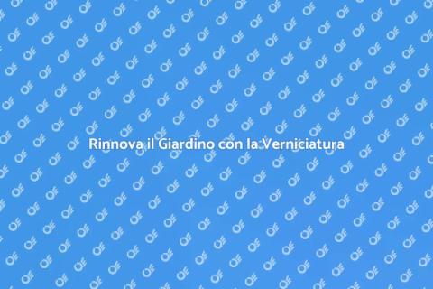 Verniciatura Area Esterna: Guida Pratica