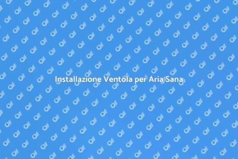 Ventola per Aria Pulita in Casa