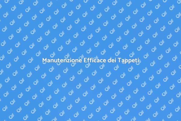 Tappeti Puliti per una Casa Sana