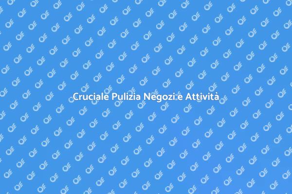 Perché Pulire i Negozi è Fondamentale
