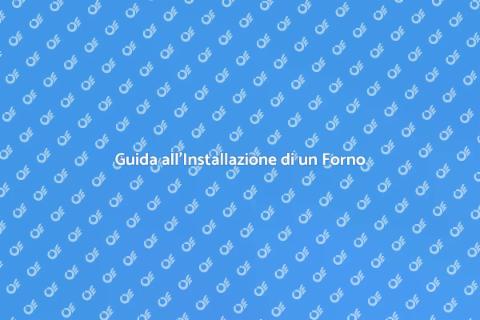 Installare un Forno in Cucina