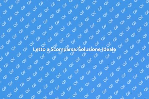 Letto a Scomparsa su Misura