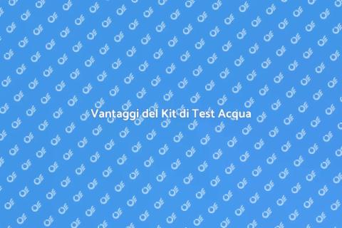 Kit di Test per Qualità Acqua