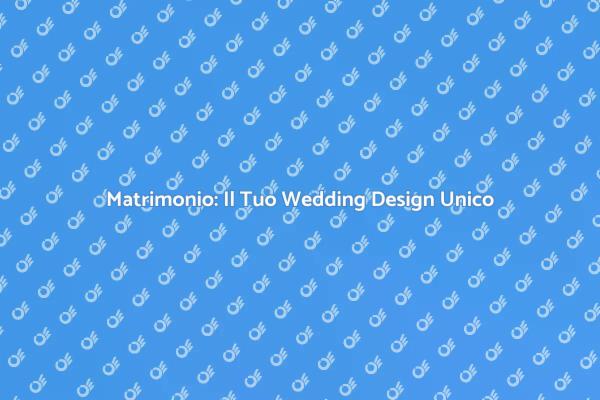 Realizza il tuo Matrimonio da Sogno