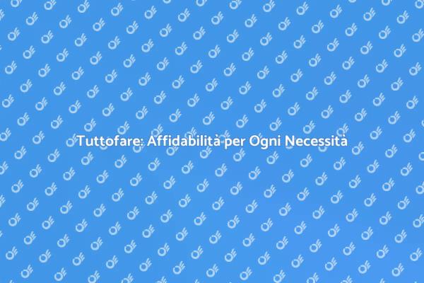 Tuttofare: La Soluzione per la Casa