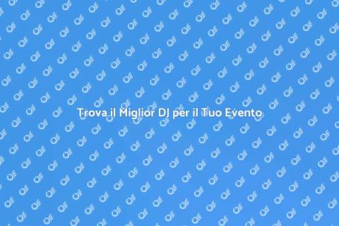 DJ per Eventi: Musica e Atmosfera