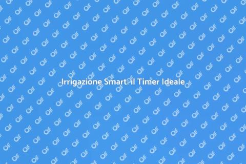 Timer Irrigazione con Sensori Meteorologici