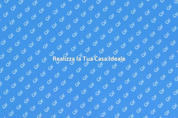 La Chiave per la Tua Casa dei Sogni