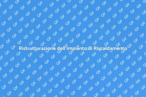 Aggiornare l'Impianto di Riscaldamento