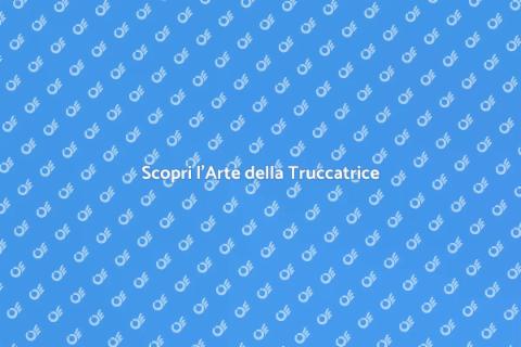 Bellezza e Stile: Arte della Truccatrice