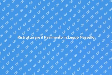Consolidamento Pavimento in Legno Massello