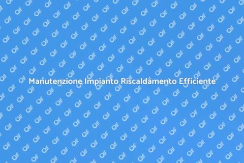 Lavare Impianto Riscaldamento Central