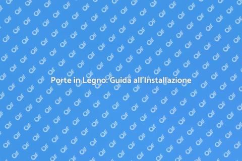 Installare Porte in Legno con Stile