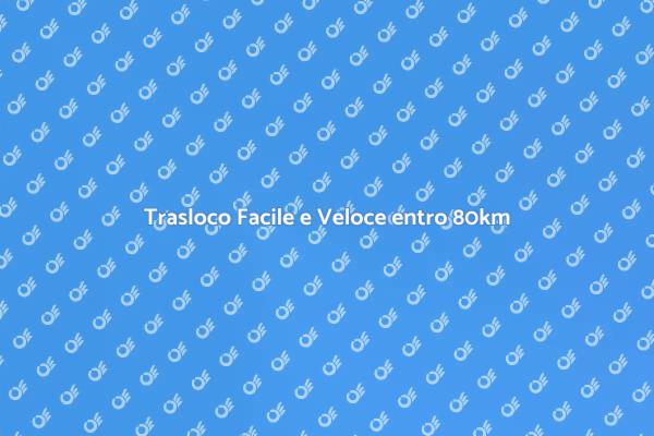 Trasloco Semplice entro 80km