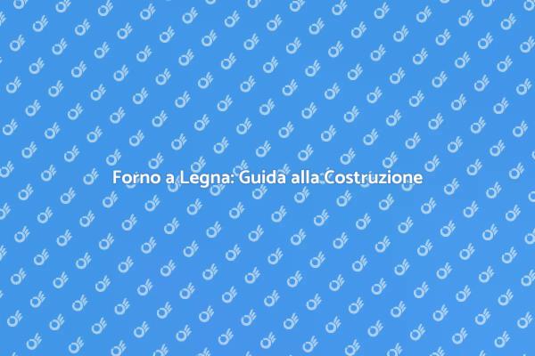 Forno a Legna: Trasforma il Tuo Giardino