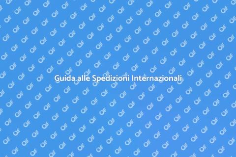 Spedizioni Internazionali Facili e Veloci