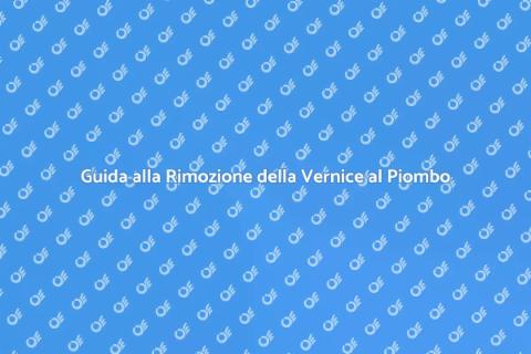 Rimozione Vernice al Piombo Sicura