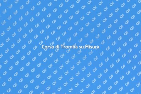 Lezioni di Tromba Personalizzate
