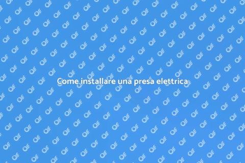 Installare presa elettrica in casa