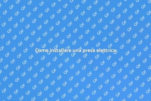 Installazione semplice di una presa elettrica