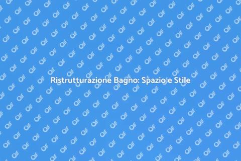 Ingrandire il Bagno: Ristrutturazione Facile
