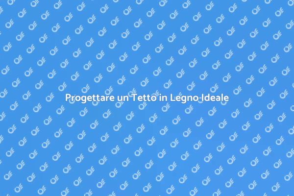 Tetto in Legno: Eleganza e Funzionalità
