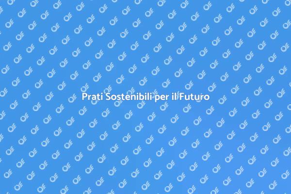 Prati Innovativi per Giardini Sostenibili