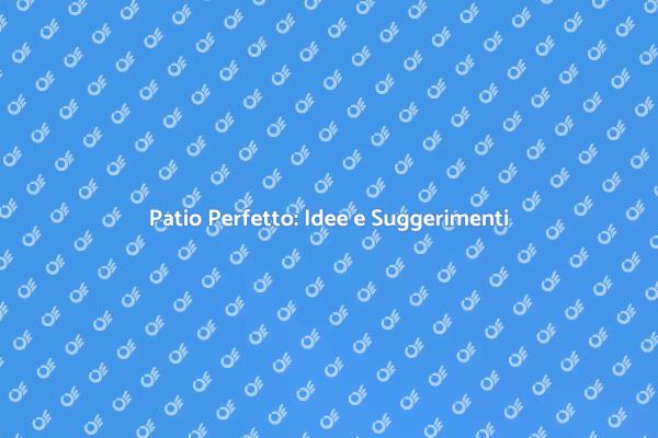 Guida alla Costruzione del Tuo Patio